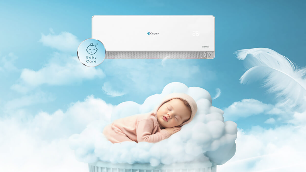 Chế độ BabyCare an toàn cho trẻ nhỏ trên điều hòa Casper