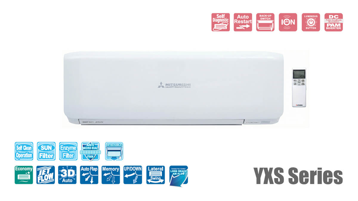 Điều hòa Mitsubishi Heavy 1 chiều Inverter cao cấp YXS Series